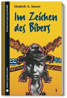 SZ Junge Bibliothek Jugendliteraturpreis, Bd. 3: Im Zeichen des Bibers