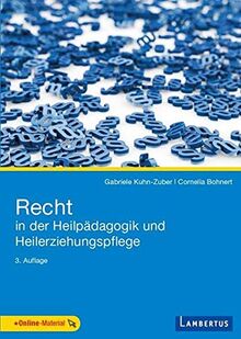 Recht in der Heilpädagogik und Heilerziehungspflege