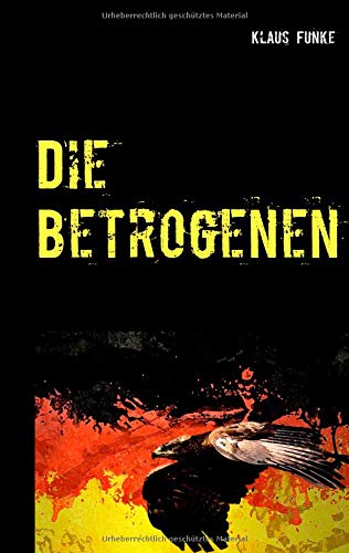 Die Betrogenen