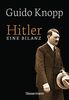 Hitler - Eine Bilanz: Der Spiegel-Bestseller als Sonderausgabe. Fundiert, informativ und spannend erzählt: Ein facettenreiches Porträt von Adolf ... fiel seine Ideologie auf fruchtbaren Boden?