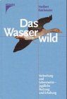 Das Wasserwild