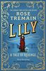 Lily: A Tale of Revenge from the Sunday Times bestselling author