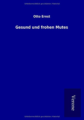 Gesund und frohen Mutes
