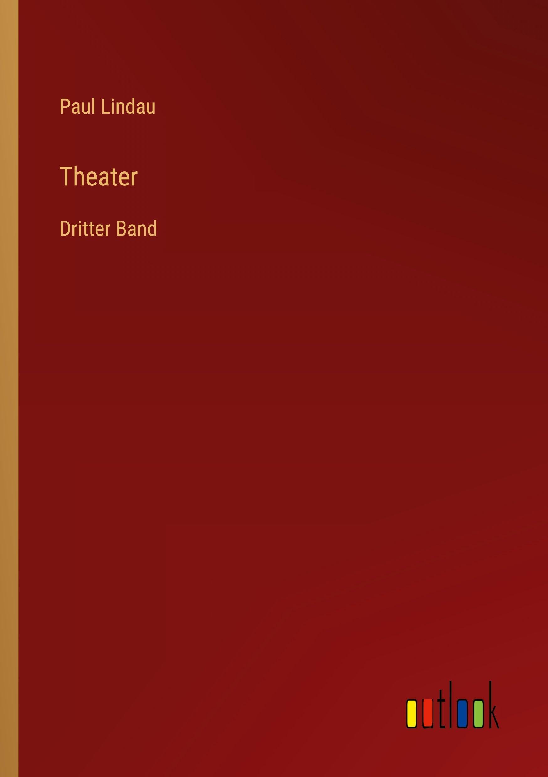 Theater: Dritter Band