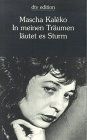 In meinen Träumen läutet es Sturm: Gedichte und Epigramme aus dem Nachlass (dtv Literatur)