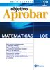 Objetivo aprobar Matemáticas 1 Bachillerato (Castellano - Material Complementario - Objetivo Aprobar Loe)