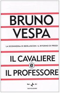 Il Cavaliere e il professore