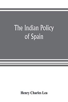 The Indian policy of Spain