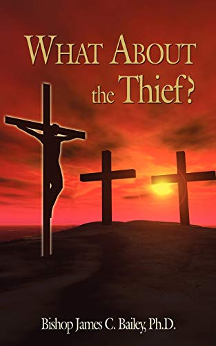 What About the Thief?