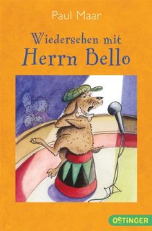 Wiedersehen mit Herrn Bello