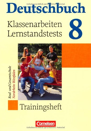 Deutschbuch - Sprach- und Lesebuch   Deutschbuch - Sprach- und Lesebuch - Trainingshefte - zu allen Grundausgaben - 8 Schuljahr - Cordula Grunow Friedrich Dick Heinz Gierlich Ute Fenske Josi Ferrante-Heidl Markus Langner Marlene Koppers Kartoniert (TB)