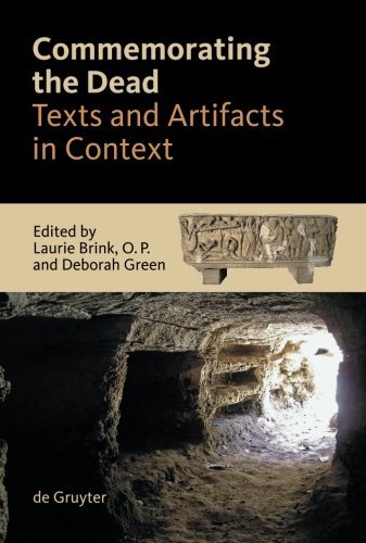 Commemorating the Dead: Texts and Artifacts in Context. Studies of Roman, Jewish and Christian Burials