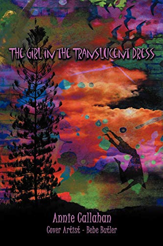 The Girl in the Translucent Dress: Coming Of Age In Seriously Weird Times