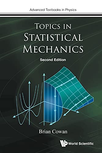 Topics In Statistical Mechanics (second Edition) (Advanced Textbooks In Physics, Band 0)
