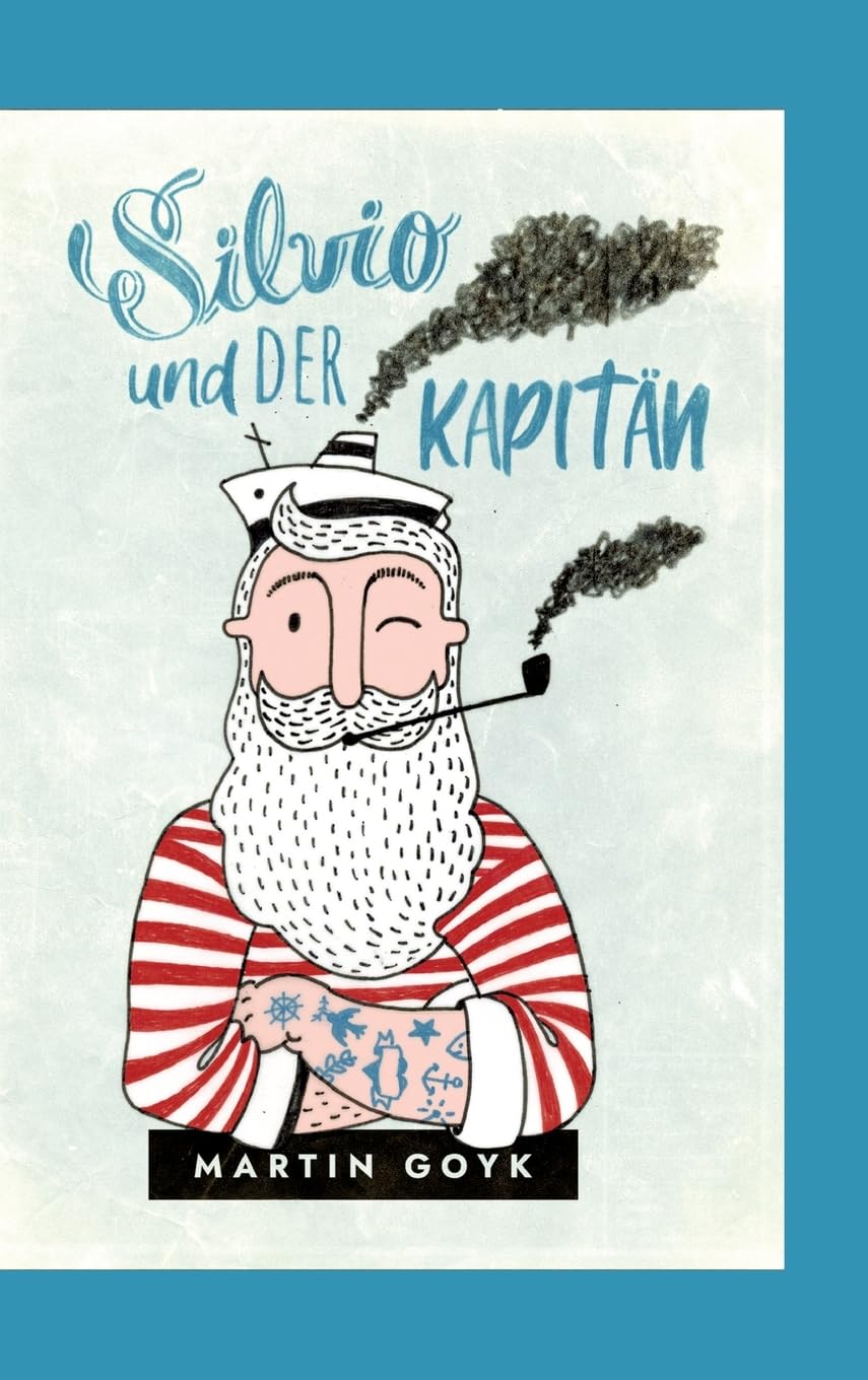 Silvio und der Kapitän: Eine Erzählung