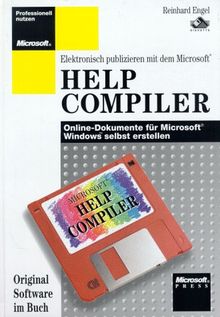Help Compiler. Elektronisch Publizieren mit dem Microsoft von Reinhard Engel | Buch | Zustand gut