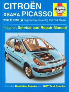 Citroen Xsara Picasso: Petrol and Diesel 2000-2002 (Haynes Service and Repair Manuals)