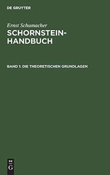 Schornstein-Handbuch / Die theoretischen Grundlagen