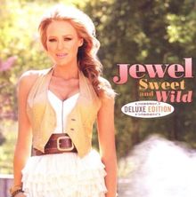 Sweet and Wild (Deluxe Edition)