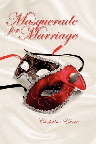 Masquerade for Marriage