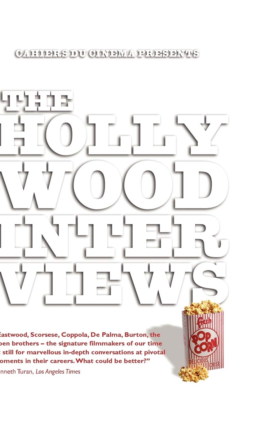 The Hollywood Interviews: The Return of the Directors (Talking Images)