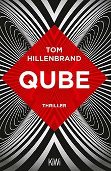 Qube: Thriller (Aus der Welt der Hologrammatica, Band 2)