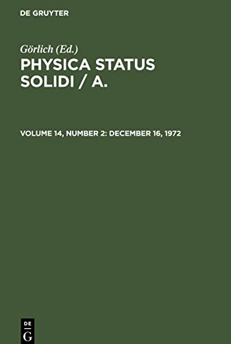 Physica status solidi / A., Volume 14, Number 2, December 16, 1972