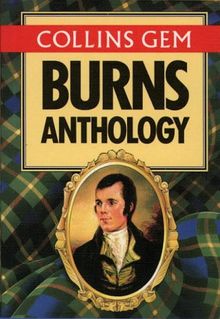 Burns Anthology (Collins Gems)