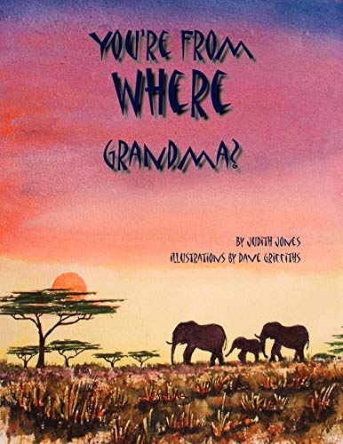 You're From Where Grandma?