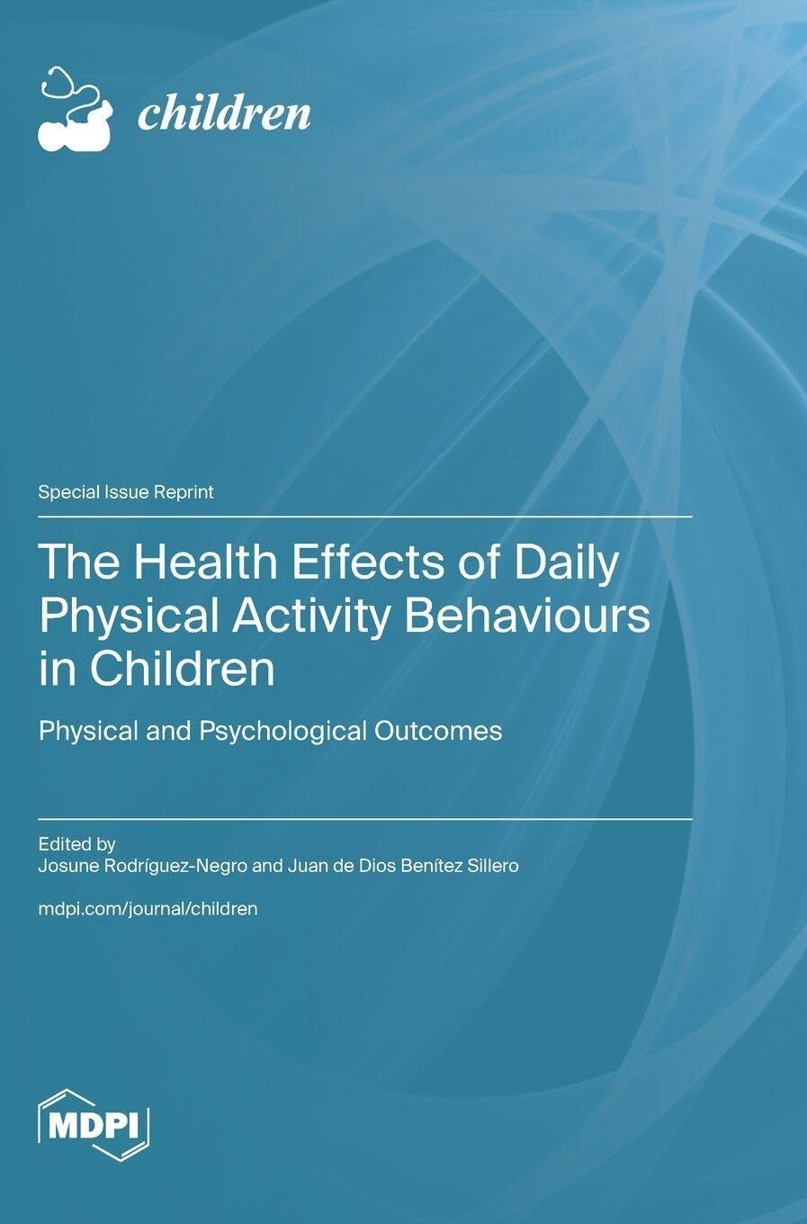 The Health Effects of Daily Physical Activity Behaviours in Children