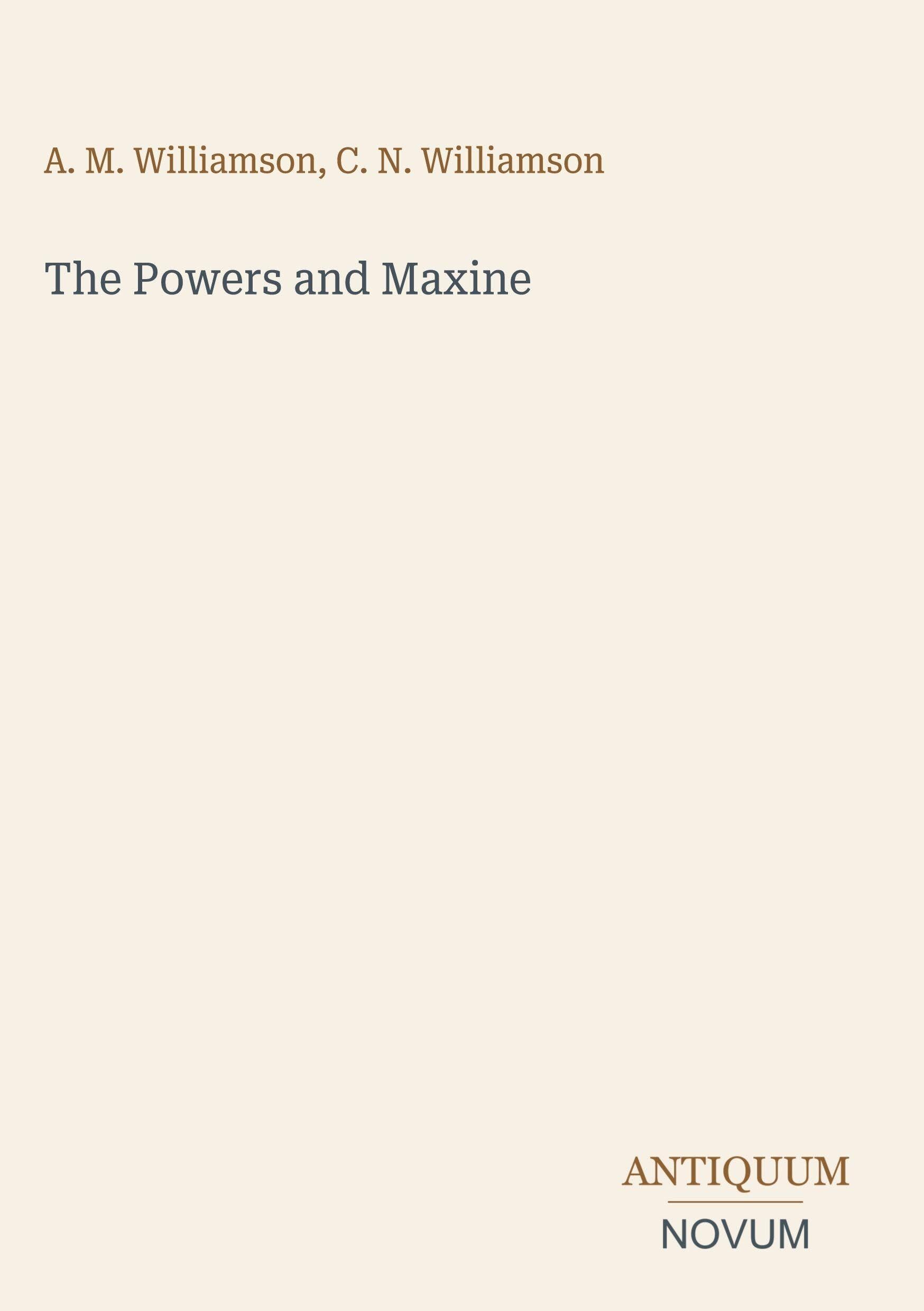 The Powers and Maxine