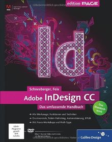 Adobe InDesign CC: Das umfassende Handbuch - mit DVD (Galileo Design)