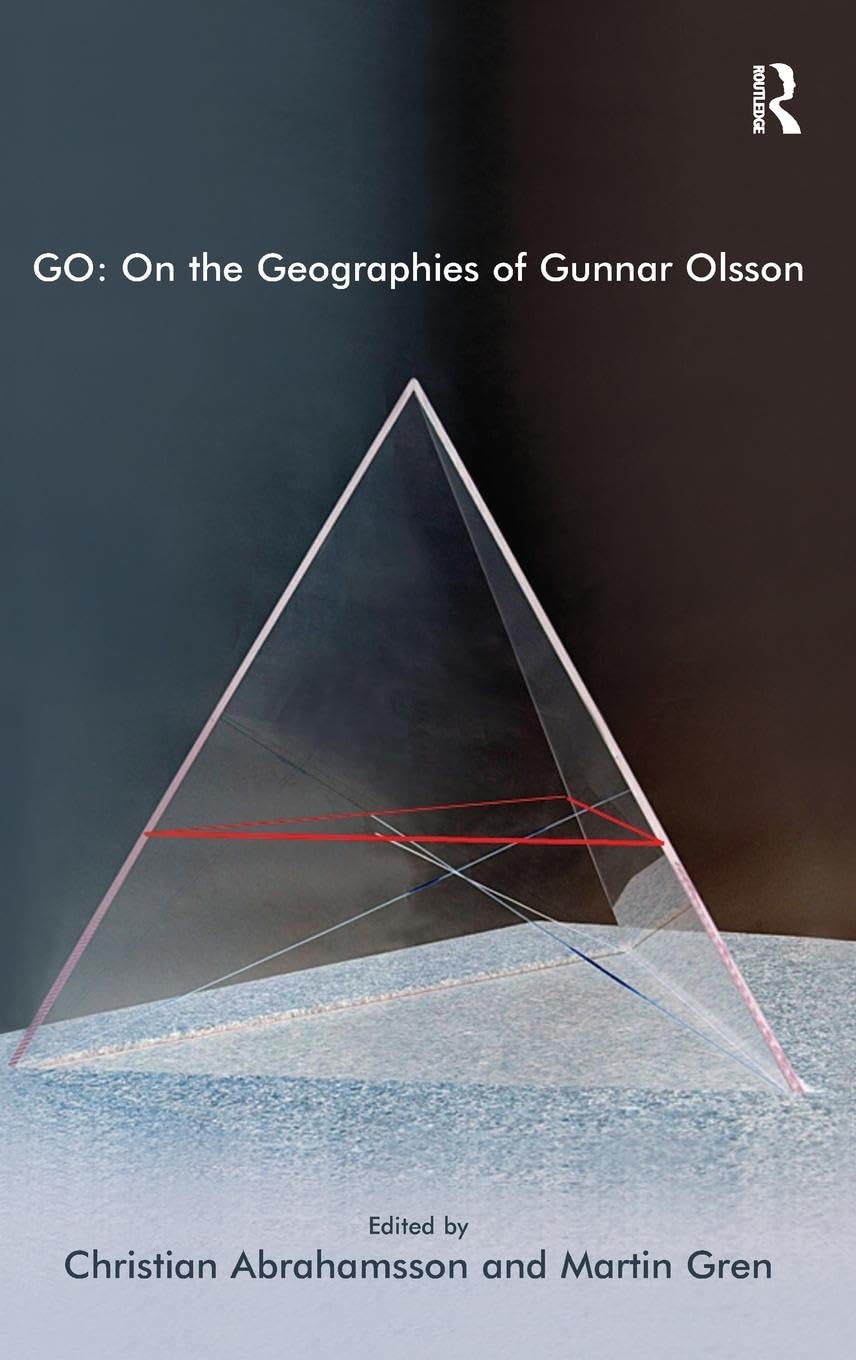GO: On the Geographies of Gunnar Olsson