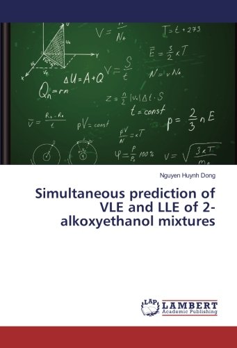 Simultaneous prediction of VLE and LLE of 2-alkoxyethanol mixtures