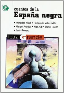 Cuentos de la España negra (Letra grande, Band 29)