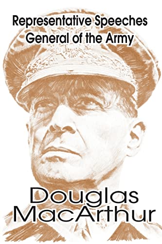 unbekannt Representative Speeches Of General Of The Army Douglas MacArthur