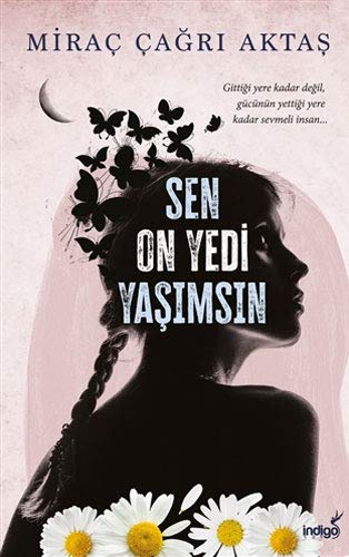 Sen On Yedi Yasimsin - Mirac Cagri Aktas Taschenbuch