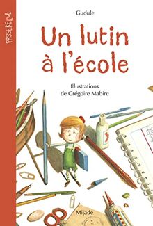 Un lutin à l'école