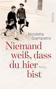 Niemand weiß, dass du hier bist: Roman