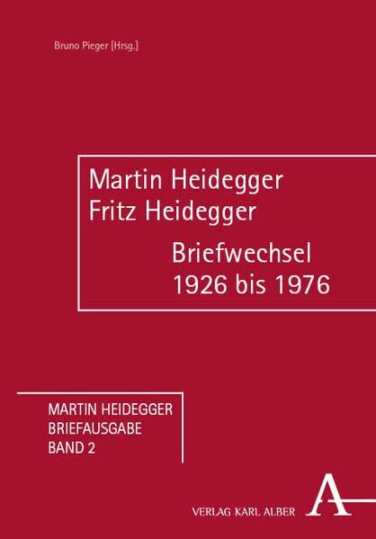 Martin Heidegger/Fritz Heidegger