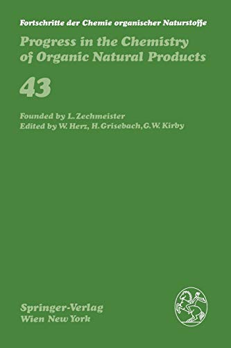 Fortschritte der Chemie Organischer Naturstoffe / Progress in the Chemistry of Organic Natural Products (Fortschritte der Chemie organischer ... of Organic Natural Products, 43, Band 43)