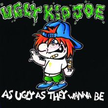 As Ugly As They Wanna Be von Ugly Kid Joe | CD | Zustand gut