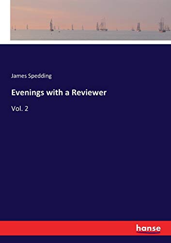 Evenings with a Reviewer: Vol. 2