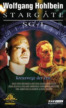 Stargate SG-1, Band 3. Kreuzwege der Zeit