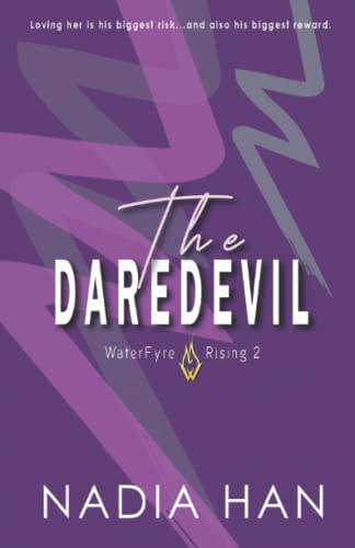 The Daredevil: Special Edition (WaterFyre Rising)