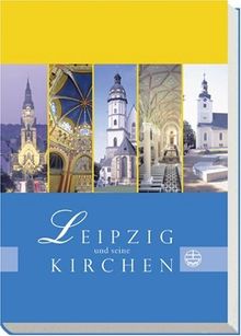 Leipzig und seine Kirchen