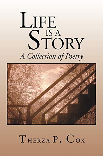 Life is a Story: A Collection of Poetry