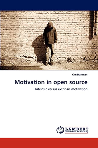 Motivation in open source: Intrinsic versus extrinsic motivation