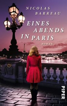 Eines Abends in Paris: Roman