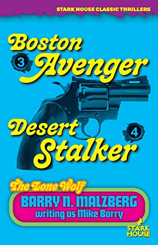 Lone Wolf #3: Boston Avenger / Lone Wolf #4: Desert Stalker: Boston Avenger / Lone Wolf #4: Desert Stalker: Boston Avenger / Lone Wolf #4: Desert Stalker